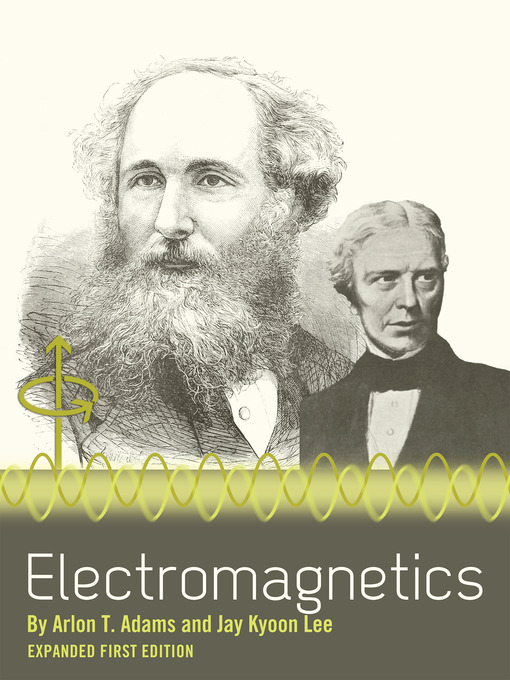 Title details for Electromagnetics by Arlon T. Adams - Available